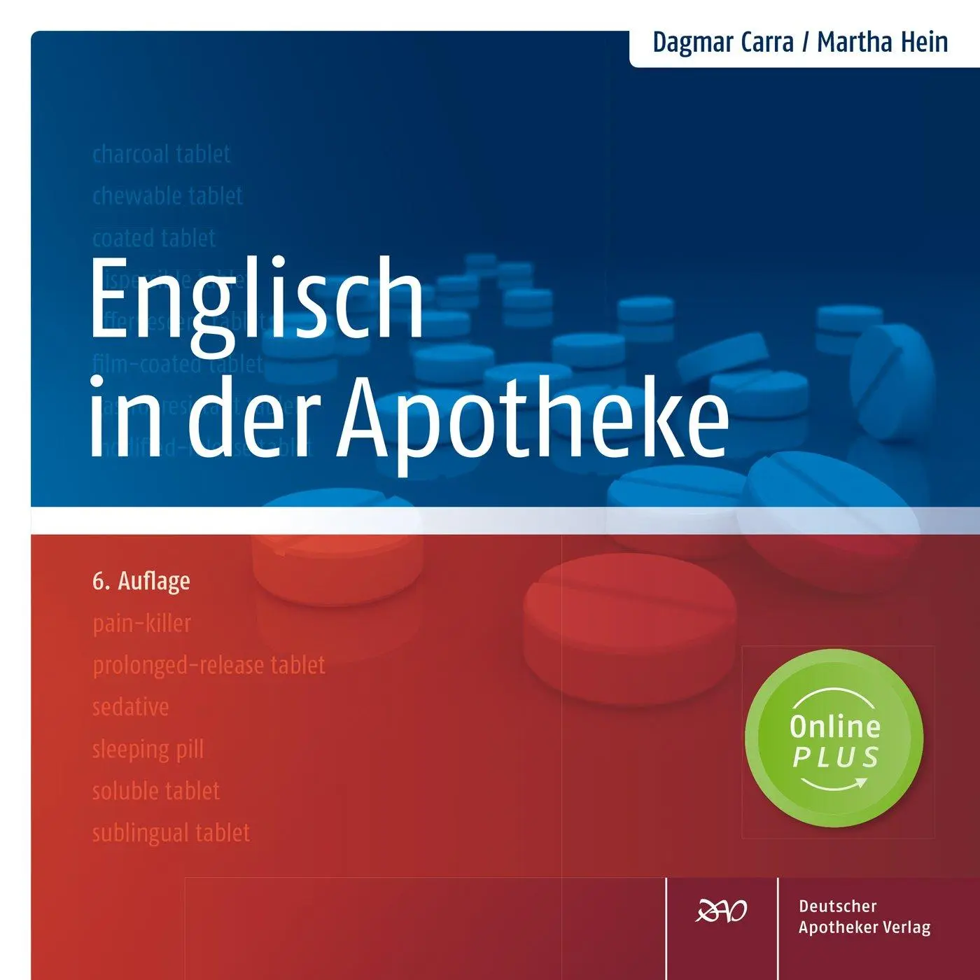 Cover: 9783769257748 | Englisch in der Apotheke | Dagmar Carra (u. a.) | Taschenbuch | 1 Buch